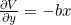 Rendered by QuickLaTeX.com \pd{V}{y} = -bx
