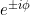 Rendered by QuickLaTeX.com e^{\pm i \phi}