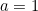 Rendered by QuickLaTeX.com a=1